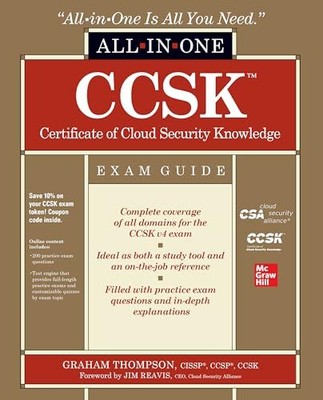 CCSK Certificate of Cloud Security Knowledge All-in-One Exam Guide By Graham Tho