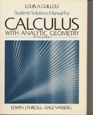 Students solutions manual for Calculus with analytic geometry, fift - VERY GOOD