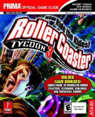 Rollercoaster Tycoon 3 (Prima's Official Strategy Guide) - Paperback - GOOD