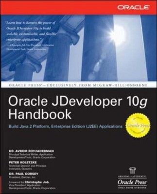 Oracle JDeveloper 10g Handbook (Oracle P... by Dorsey, Paul Paperback / softback