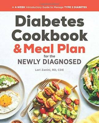 Diabetic Cookbook and Meal Plan for the Newly Diagnosed: A 4-Week Introdu - GOOD