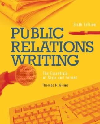 Public Relations Writing: The Essentials of Style and Format - Paperback - GOOD