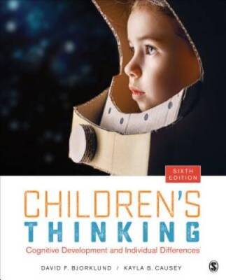 Children's Thinking: Cognitive Development and Individual - VERY GOOD
