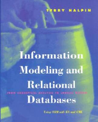 Information Modeling and Relational Databases: From Conceptual Analysis t - GOOD
