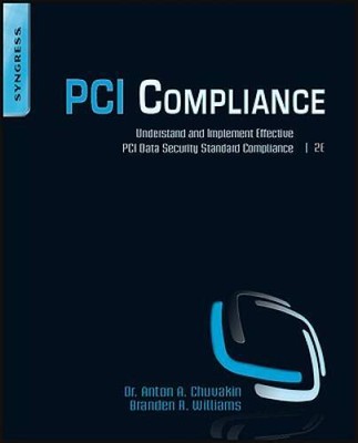 PCI Compliance: Understand and Implement Effective PCI Data Security Stan - GOOD