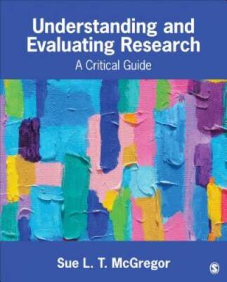 Understanding and Evaluating Research: A Critical Guide - Paperback - VERY GOOD