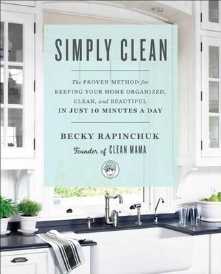 Becky Rapinchuk Simply Clean (Paperback) (UK IMPORT)