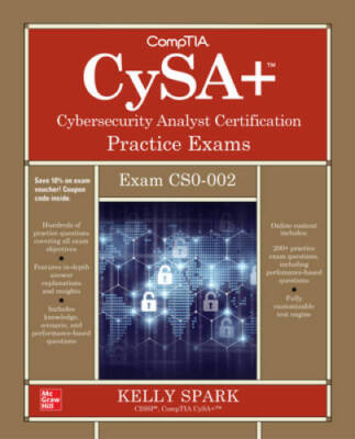 CompTIA CySA Cybersecurity Analyst Certification Practice Exams (Exam C - GOOD