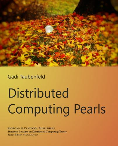 Synthesis Lectures on Distributed Computing Theory Ser.: Distributed ...