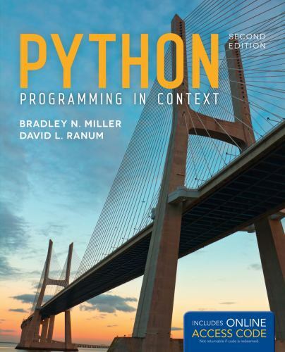Python Programming in Context by David L. Ranum and Bradley N. Miller ...