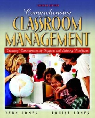 Comprehensive Classroom Management: Creating Communities of Support and S - GOOD