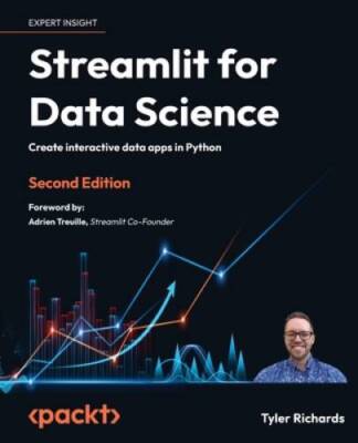 Streamlit for Data Science: Create interactive data apps in Python - GOOD
