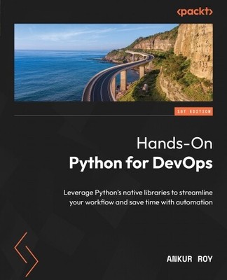 Ankur Roy Hands-On Python for DevOps (Paperback) (UK IMPORT)