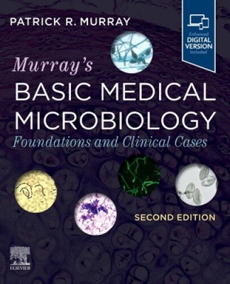 Murray's Basic Medical Microbiology: Foundations and Clinical Cases [Paperback]