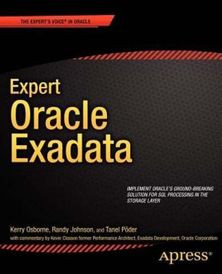 Expert Oracle Exadata by Kerry Osborne: Used