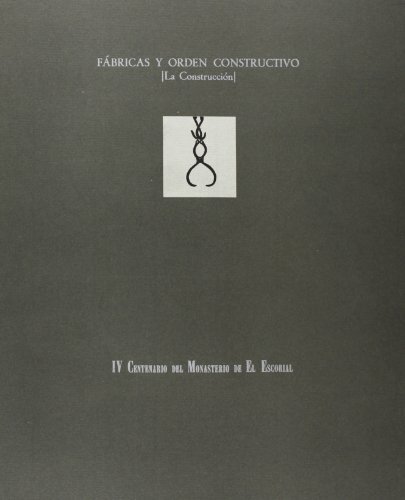 Fabricas Y Orden Constructivo: La Construccion, Unknown