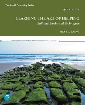 Learning the Art of Helping: Building Blocks and Techniques by Mark Young: New