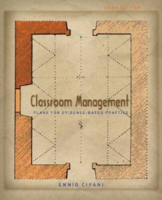 Classroom Management for All Teachers: Plans for Evidence-Based Practice  - GOOD