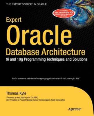 Expert Oracle Database Architecture: 9i and 10g Programming Techniques and: Used