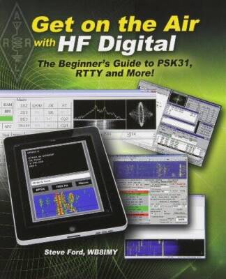 Get on the Air with HF Digital - Paperback - GOOD