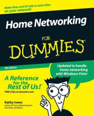 Home Networking For Dummies - Paperback By Ivens, Kathy - GOOD
