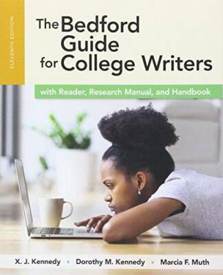 The Bedford Guide for College Writers with Reader, Research Manual, and H - GOOD