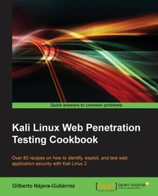 Kali Linux Web Penetration Testing Cookbook - Paperback - GOOD