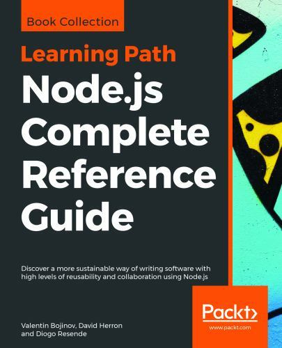 Node.js Complete Reference Guide : Discover a More Sustainable Way of ...