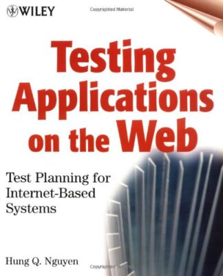 Testing Applications on the Web: Test Planning for Internet-Base