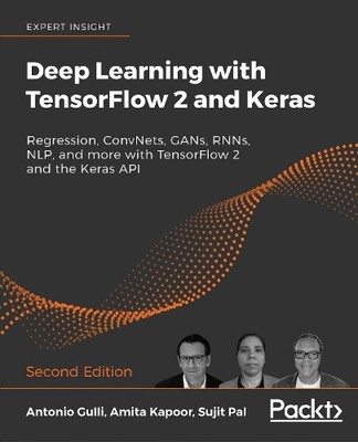 Amita Kapoor Antonio Gull Deep Learning with TensorFlow  (Paperback) (UK IMPORT)