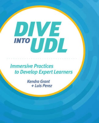 Dive into UDL (Universal Design for Learning): Immersive Practices to Dev - GOOD