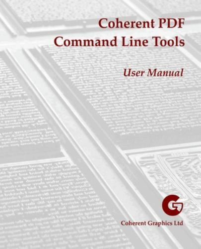 Coherent PDF Command Line Tools : User Manual by John Whitington (2017 ...