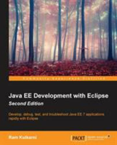 Java EE Development with Eclipse - Second Edition by Ram Kulkarni (2015 ...