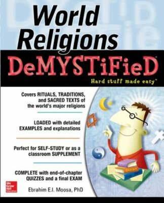 World Religions Demystified by Ebrahim Moosa: New