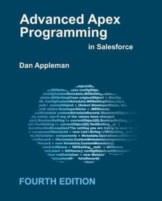 Advanced Apex Programming in Salesforce by Dan Appleman: Used