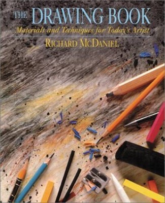 The Drawing Book: Materials and Techniques for Today's Artist (Watso - VERY GOOD