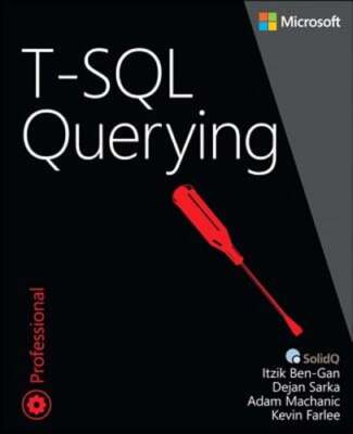 T-SQL Querying by Itzik Ben-Gan: Used