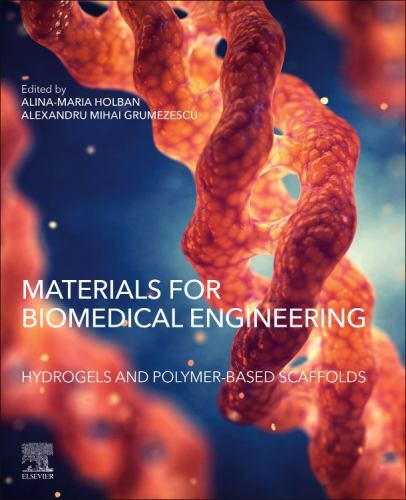 Materials for Biomedical Engineering: Hydrogels and Polymer-Based ...