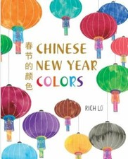 Chinese New Year Colors by Richard Lo: New | eBay