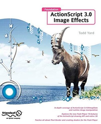 YardFace - Foundation ActionScript 3.0 Image Effects - New paperback  - S9000z