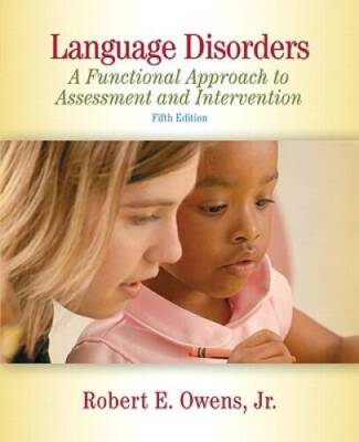 Language Disorders: A Functional Approach to Assessment and Interven - VERY GOOD
