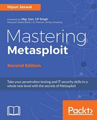 Mastering Metasploit by Nipun Jaswal