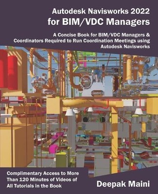 Deepak Maini Autodesk Navisworks 2022 for BIM/VDC Manage (Paperback) (UK IMPORT)