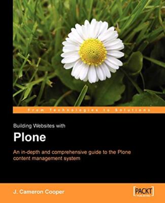 Building Websites with Plone: An in-depth and comprehensive guid