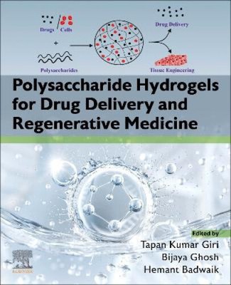 Polysaccharide Hydrogels for Drug Delivery and Regenerative Medicine