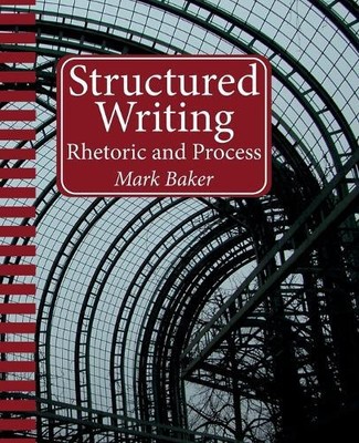 Mark Baker Structured Writing (Paperback) (UK IMPORT)