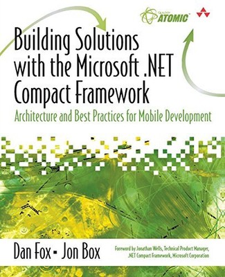 Building Solutions with the Microsoft .NET Compact Framework: Ar