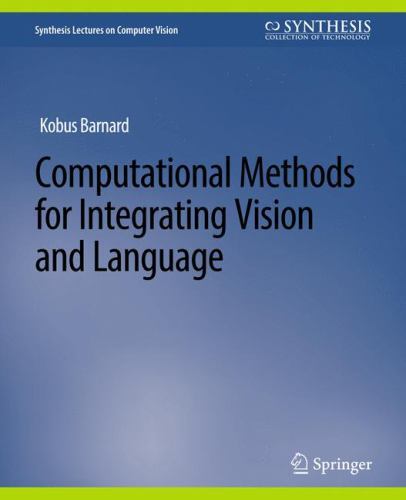 Synthesis Lectures on Computer Vision Ser.: Computational Methods for ...