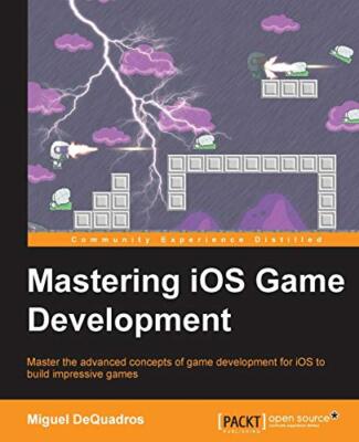 Mastering IOS Game Development                                                 