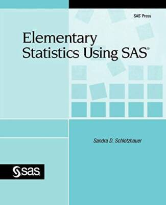 Elementary Statistics Using SAS - Paperback - VERY GOOD